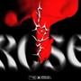 Rose (Explicit)