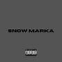 Snow Marka (Explicit)