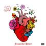 From The Heart (Explicit)