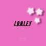 Lonley (Explicit)