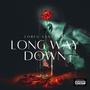 Long Way Down (Explicit)