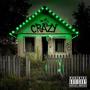 CRAZY! (feat. Samy Baby, Jannamy, Memi, Wizzy & 7ennysosa) [Explicit]