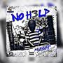 No Help (Explicit)