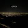 4EVER (Explicit)