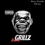 Grillz Remix (Explicit)