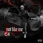 Not Like Me (Explicit)