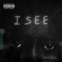 I SEE (Explicit)