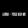 Told Her No (Explicit)