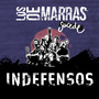 Indefensos (En Directo)