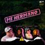 Mi Hermano (feat. Luiyi El Veterano, Cheo Music & Vdovle) [Explicit]