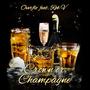 Crown or Champagne (feat. Rob V.)