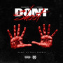 Don't Shoot (Explicit)