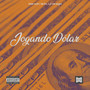 Jogando Dólar (Explicit)