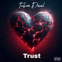 Trust (Explicit)