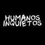 Humanos Inquietos