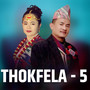 Thokfela - 5