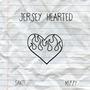 JERSEY HEARTED (feat. mizzy) [Explicit]