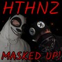 Masked Up! (Explicit)