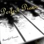 Perfect Piano The 200 Best Piano Classics Part 3