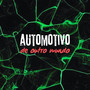 Automotivo de Outro Mundo (Explicit)