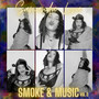 Smoke and Music, Vol. 2 (Explicit)