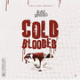 Cold Blooded (Explicit)