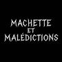 Machette et malédictions (Explicit)