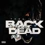 Back From The Dead (Explicit)