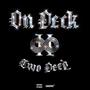 On Deck (Explicit)