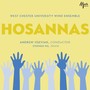 Wind Ensemble Music - Husa, K. / Corgiliano, J. / Ives, C. / Boysen, A. / Maslanka, D. (Hosannas) [West Chester University Wind Ensemble, Yozviak]