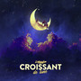 Croissant de lune (Explicit)