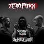 Zero Fuxx (Explicit)