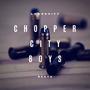 Chopper City Boys