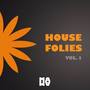 House Folies Vol. 1