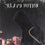 Heavy Motion (feat. Famous Duke) [Explicit]