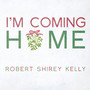 I'm Coming Home