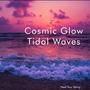 Cosmic Glow Tidal Waves