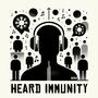 Heard Immunity (Explicit)