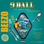 #9BALL (A MAN'S GAME) *REROCKED* [Explicit]