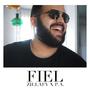 Fiel (feat. P. A.) [Explicit]