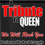 A Tribute to Queen: We Will Rock You