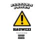 HAUWEZI (Explicit)