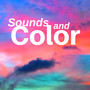 Sounds and Color: Uplifting New Age Music