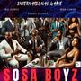 SOSA BOYZ (feat. BISA CHRISS, ERIC PIERCE & BOBBIE BOUNCE) [Radio Edit] [Explicit]