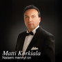 Naiseni mennyt on