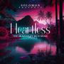 Heartless (feat. Falak khan & Muji shah)