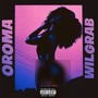 Oroma (Explicit)