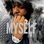 MYSELF (Explicit)