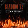 Bandido V2 (feat. NL & Chrizzu)