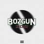 Bozgun (Explicit)